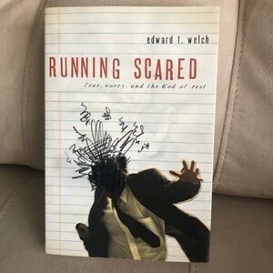 Running Scared Book by Edward T. Welch